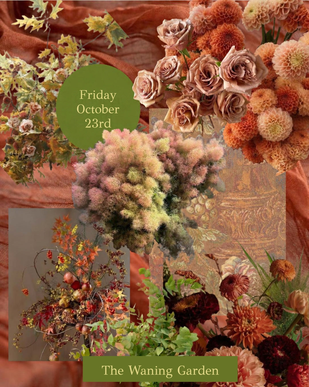 The Waning Garden Workshop - October 23rd
